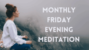 Ananda Monthly Friday Evening Meditation