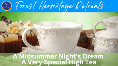 Forest Hermitage Midsummer Nights Dream