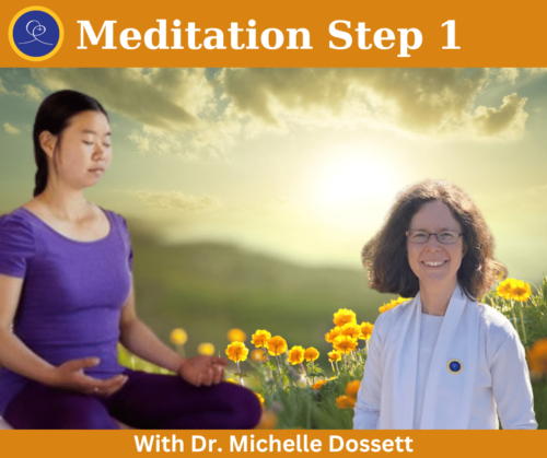 Meditation Step 1 with Michelle