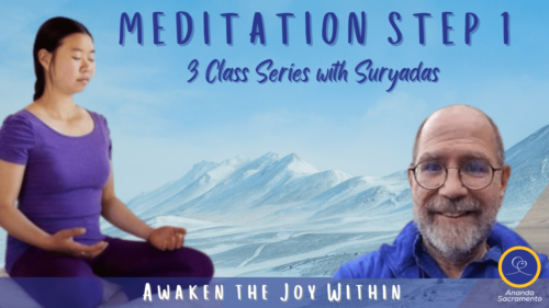 Meditation Step 1 with Suryadas