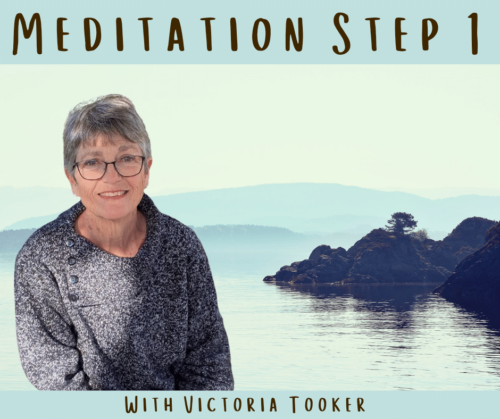 Meditation Step 1 with Victoria