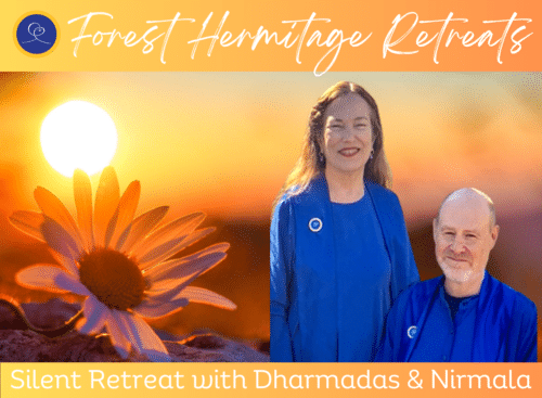 Silent Retreat with Dharmadas and Nirmala