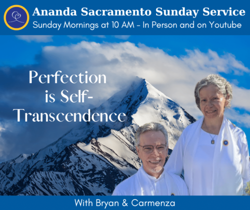 Sunday Service with Bryan and Carmenza - Perfection is Self-Transcendence