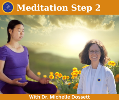 Meditation Step 2 with Dr Michelle