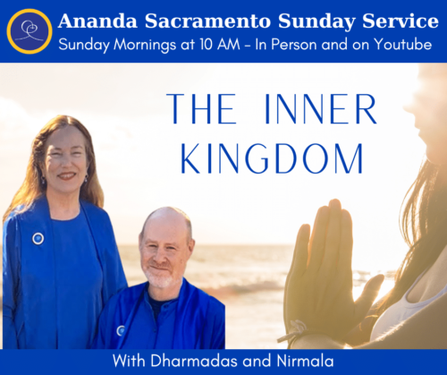 Sunday Service with Dharmadas and Nirmala - The Inner Kingdom