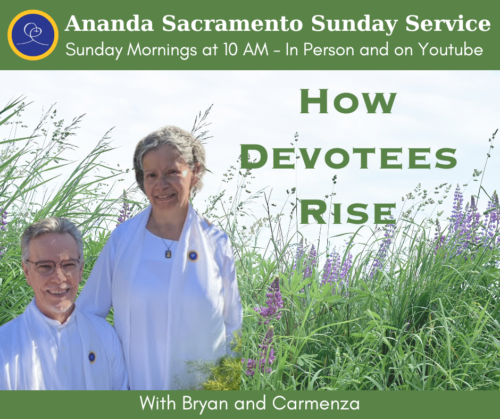 How Devotees Rise with Bryan and Carmenza