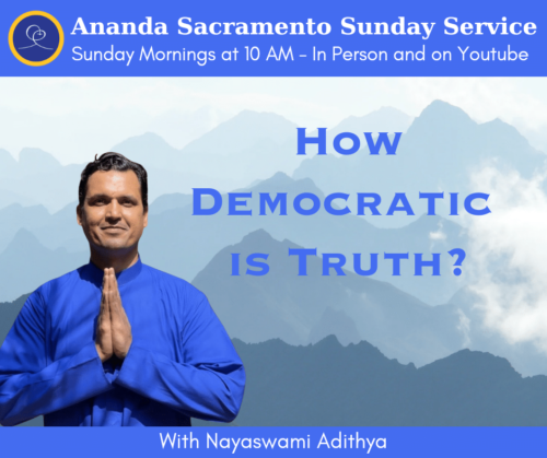 Sunday Service - How Democratic is Truth with Adithya