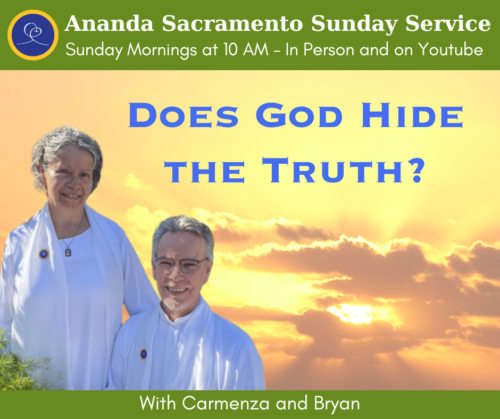 Sunday Service with Bryan and Carmenza - Does God Hide the Truth