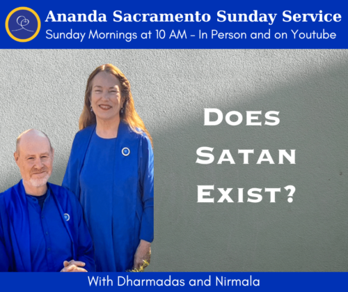 Sunday Service with Dharmadas and Nirmala - Does Satan Exist