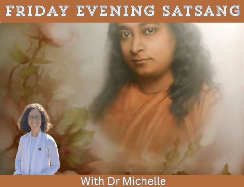 Friday Evening Satsang with Dr Michelle