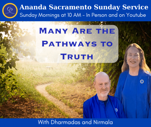 Sunday Service with Dharmadas and Nirmala - Many Are the Pathways to Truth