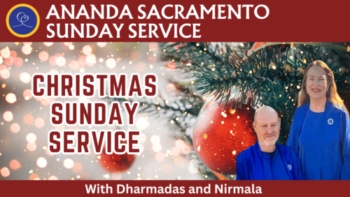 Ananda Sacramento Christmas Sunday Service 2024