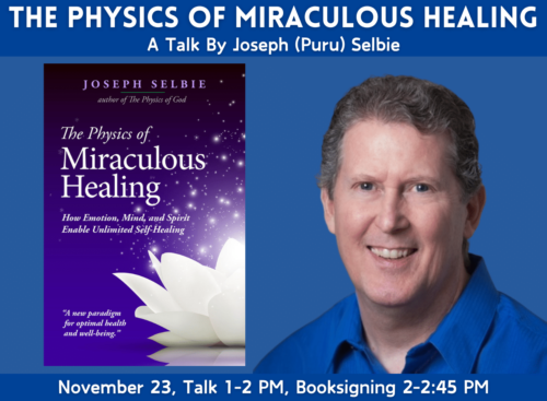 Physics of Miraculous Healing with Puru