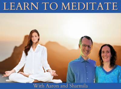 Learn to Meditate with Aaron and Sharmila