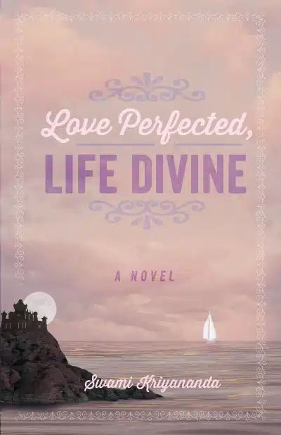 Love Perfected, Life Divine Book for Summer Book Club